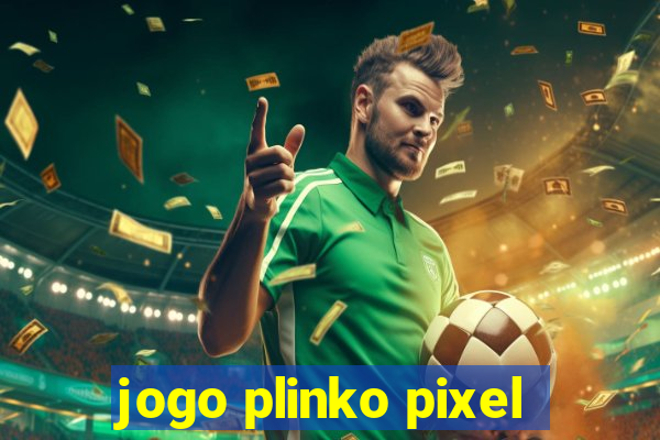 jogo plinko pixel